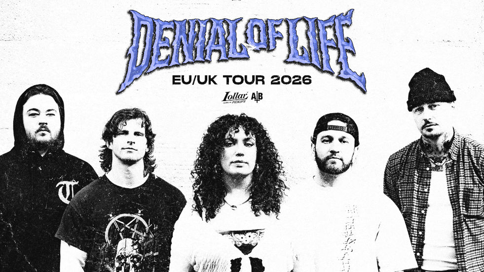 DENIAL OF LIFE EU/UK Tour 2026